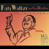 Fats Waller - The Middle Years Part 2: A Good Man Is Hard To Find (1938-1940) (3CD) '1995