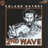 Roland Haynes - 2nd Wave '1975