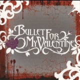 Bullet For My Valentine - Bullet For My Valentine '2004