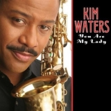 Kim Waters - You Are My Lady '2007