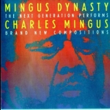 Mingus Dynasty - The Next Generation '1991