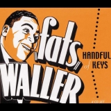 Fats Waller - Handful Of Keys 1922-1943 (4CD Box Set) '2004
