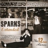 Sparks - Sparks Extended: The 12 Inch Mixes (2CD) '2012