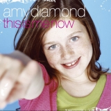 Amy Diamond - This Is Me Now '2005