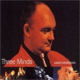 James Morrison - Three Minds (3CD) '1998