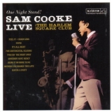 Sam Cooke - One Night Stand! Sam Cooke Live At The Harlem Square Club, 1963 '2005