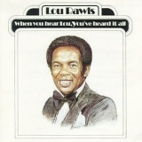 Lou Rawls - When You Hear Lou, You've Heard It All '1977