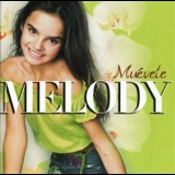 Melody - Muevete '2002