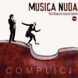 Musica Nuda - Complici '2011
