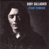 Rory Gallagher - Fresh Evidence '1990