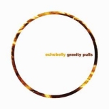 Echobelly - Gravity Pulls '2003
