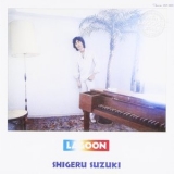 Shigeru Suzuki - Lagoon (2008, Special Edition) '1976