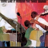 The Three Sounds - Some Like It Modern '1963