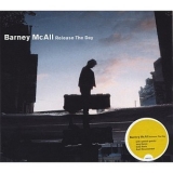 Barney Mcall - Release The Day '2000