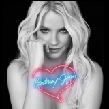 Britney Spears - Britney Jean (deluxe Edition) '2013