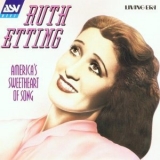 Ruth Etting - America's Sweetheart Of Song '2001