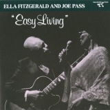 Ella Fitzgerald & Joe Pass - Easy Living '1983 - Album