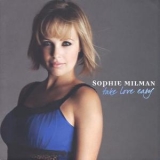 Sophie Milman - Take Love Easy '2009