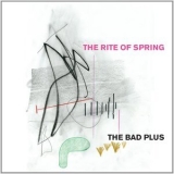 The Bad Plus - The Rite Of Spring '2014