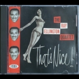 The Ray Ellington Quartet - That's Nice '1959