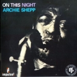 Archie Shepp - On This Night '1993