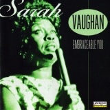 Sarah Vaughan - Embraceable You '1996