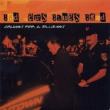 Bad News Blues Band - Cruisin' For A Bluesin' '1996