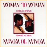 Shirley Brown - Woman To Woman '1974