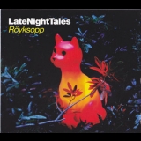 Royksopp - LateNightTales '2013