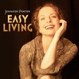 Jennifer Porter - Easy Living '2014 - Album