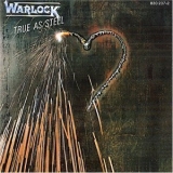 Warlock - True As Steel '1986