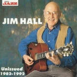 Jim Hall - Unissued 1982 - 1992 '1994