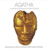 Verneri Pohjola & Umo Jazz Orchestra - Agatha '2007