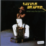 Little Beaver - When Was The Last Time '1976