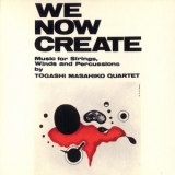 Masahiko Togashi - We Now Create '1969