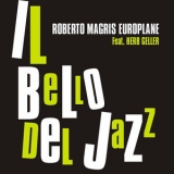 Roberto Magris Europlane - Il Bello Del Jazz '2006