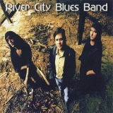 River City Blues Band - River City Blues Band '2000