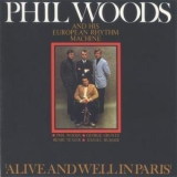 Phil Woods - Alive And Well In Paris '1968