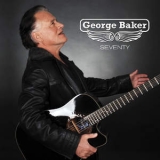 George Baker - Seventy (2CD) '2014