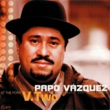 Papo Vazquez - At The Point V. Two '2000