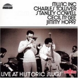 Music Inc-Tolliver-Cowell-McBee-Hopps - Live At Historic Slugs '1970