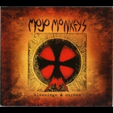 Mojo Monkeys - Blessing & Curses '2010
