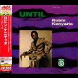 Robin Kenyatta - Until '1968