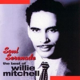 Willie Mitchell - Soul Serenade '1999