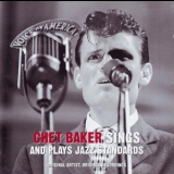 Chet Baker - Sings And Plays Jazz Standards '2006