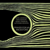 Azar Lawrence - Prayer For My Ancestors '2008 - Album