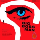 Big Boss Man - Last Man On Earth '2014