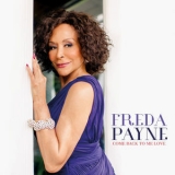 Freda Payne - Come Back To Me Love '2014