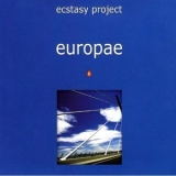 Ecstasy Project - Europae '2007