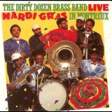 Dirty Dozen Brass Band - Live Mardi Gras In Montreux [1985] '1985